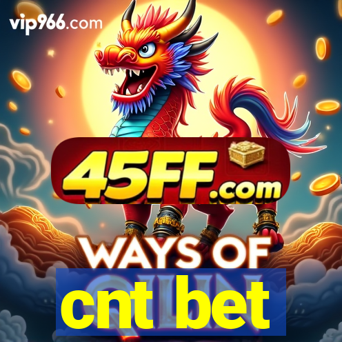cnt bet